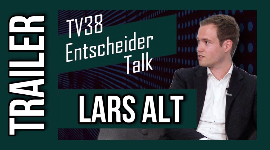 Trailer TV38 Entscheider Talk mit Lars Alt